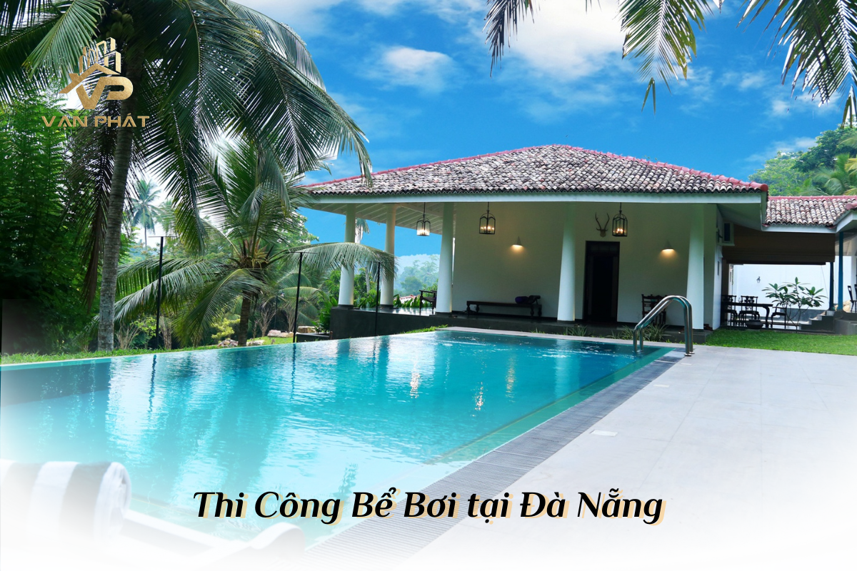 Thi công bể bơi tại Đà Nẵng